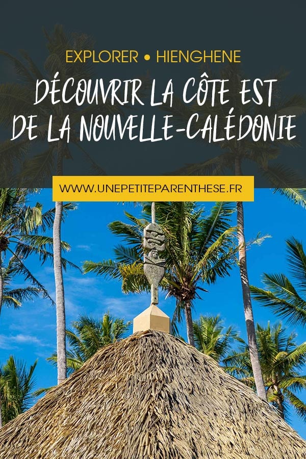 hienghene Nouvelle-Calédonie